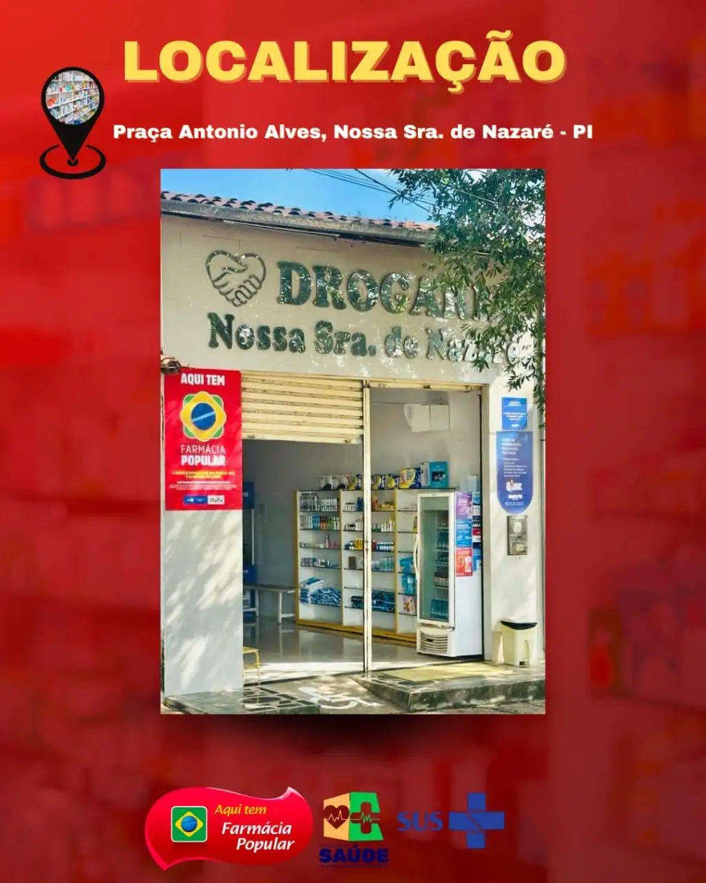 Programa Farmácia Popular em Nossa Senhora de Nazaré .